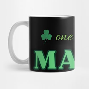 one lucky mama - st patrick day Mug